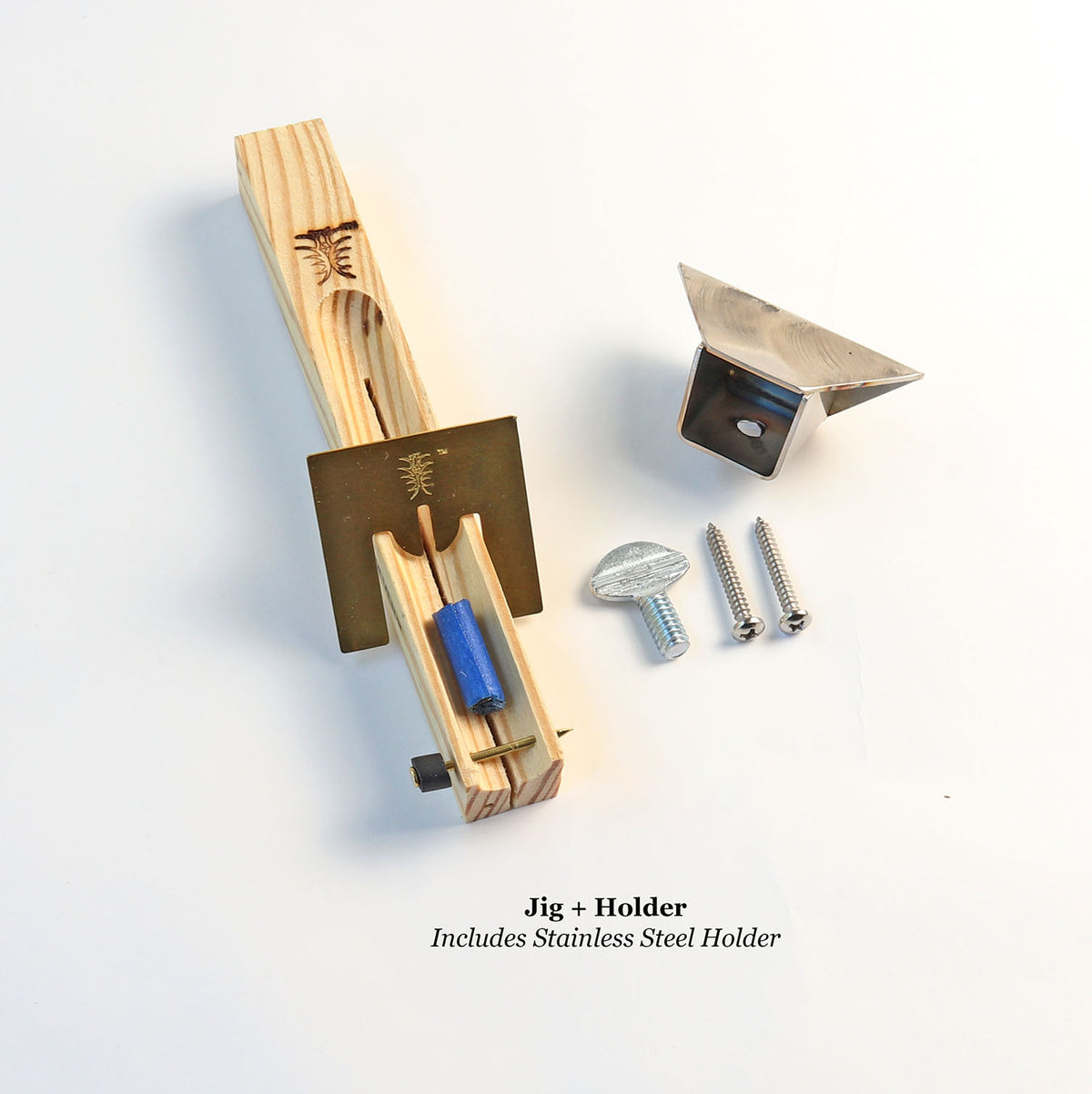 A wooden jig with a brass guide, shown alongside a stainless steel holder and  three screws on a white background. Text below reads 'Jig + Holder Includes Stainless Steel Holder'.